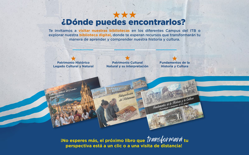 ¡ITB realiza una valiosa contribución académica al Patrimonio Cultural de Guayaquil!