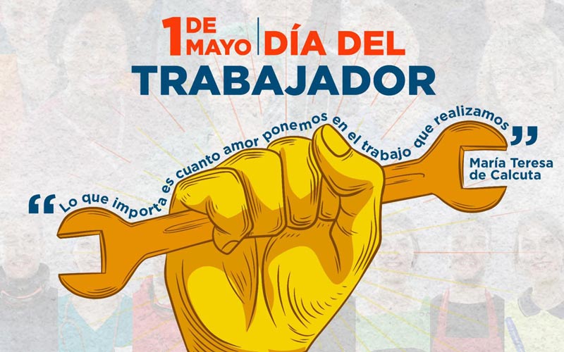 ¡Vivan los trabajadores!