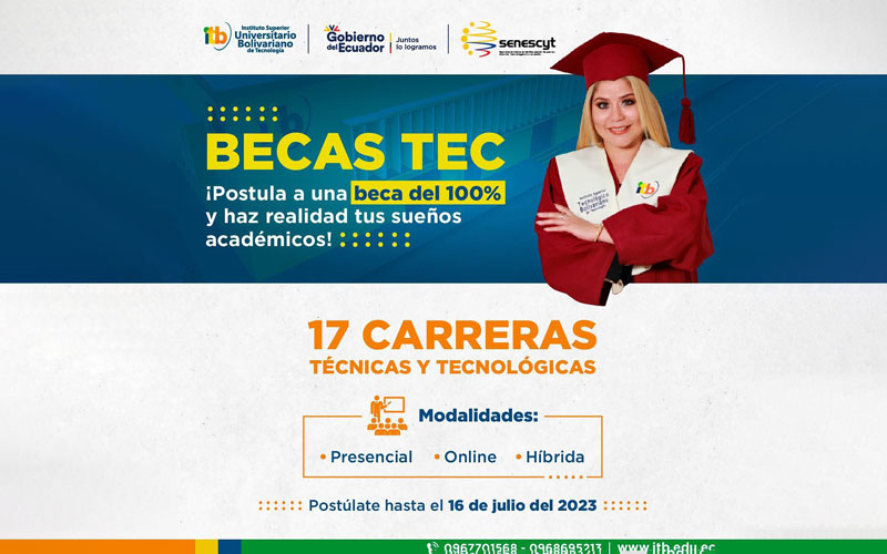 Accede a una Beca del 100% mediante el Programa de Becas TEC de la SENESCYT