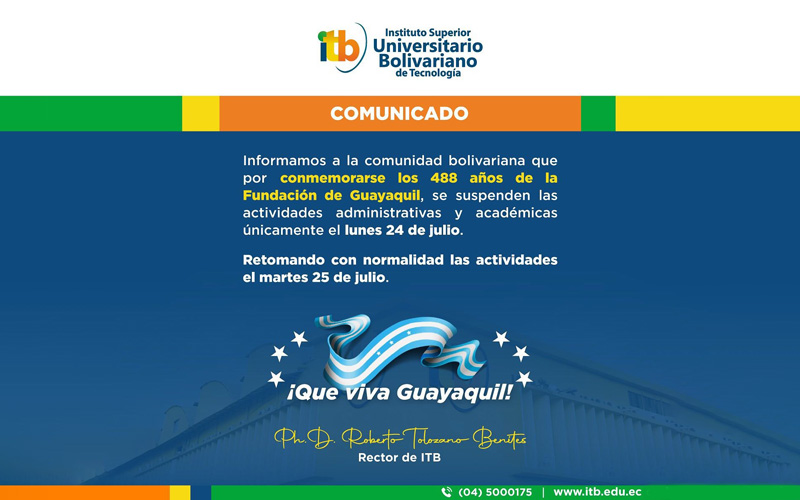 Información importante para la comunidad boliviana, en relación a las actividades administrativas y académicas del lunes 24 de julio