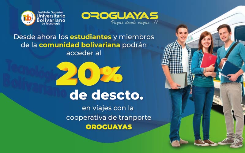 Gracias al convenio que ITB firmó con Oroguayas todos los estudiantes activos de la familia bolivariana podrán acceder a viajes con un 20 de descuent
