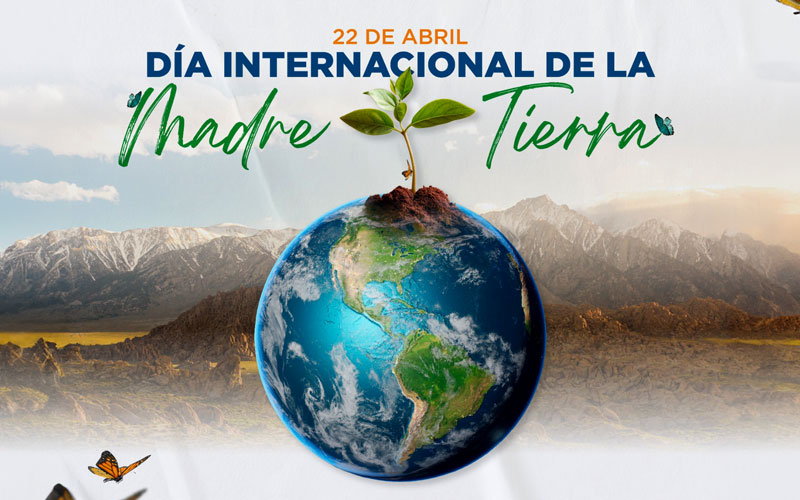  Hoy celebramos el Día de la Tierra