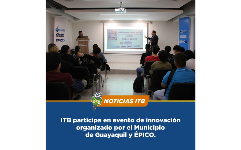 El ITB participo en la Semana de la Creatividad e Innovación.