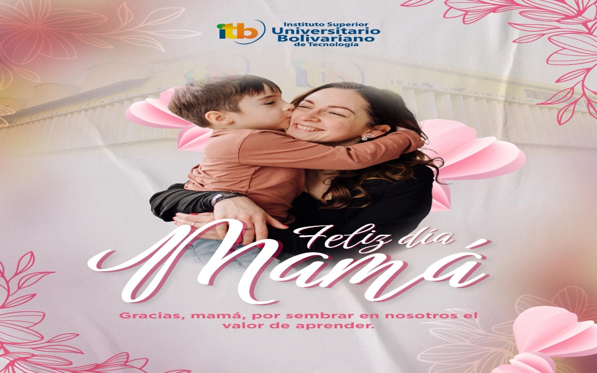 ¡Feliz Día de las Madres!