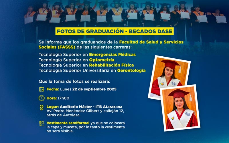 ¡Atención a nuestros graduandos! 