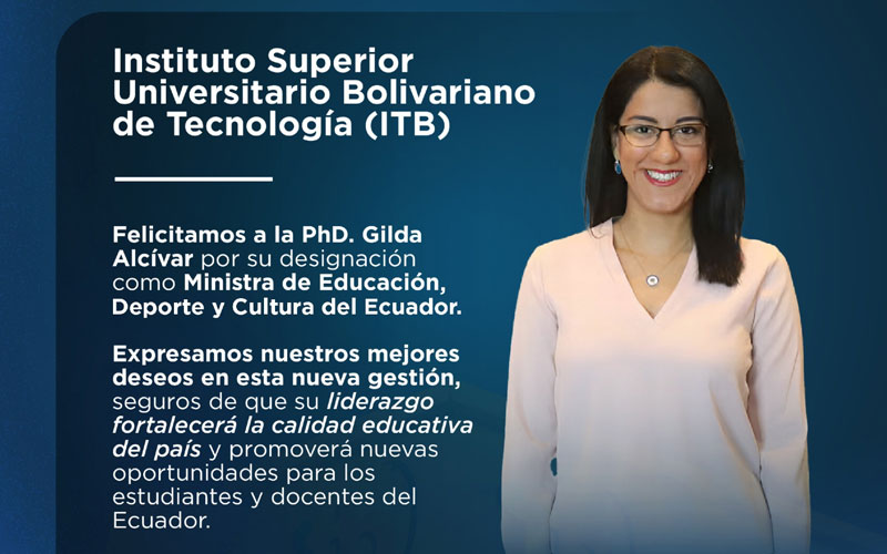 El ITB felicita a la PhD. Gilda Alcívar por su designación como Ministra de Educación, Deporte y Cultura