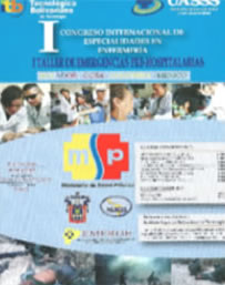 I Congreso Internacional de Especialidades en Enfermería. I Taller de Emergencias Pre Hospitalarias