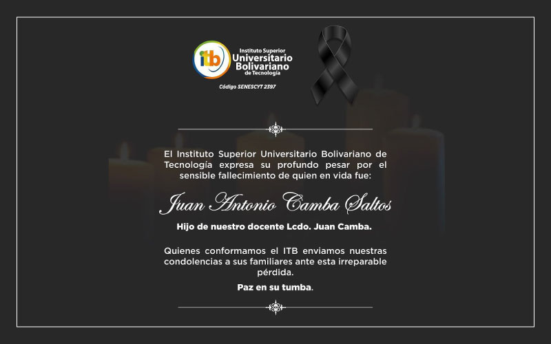 La Familia Bolivariana se une a la pena que enluta a sus seres queridos ante el sensible fallecimiento de Juan Antonio Camba Saltos