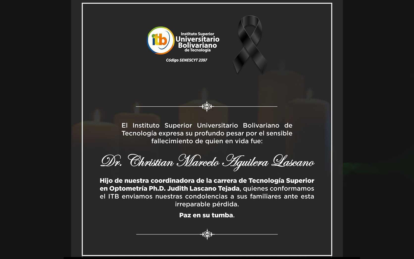 La Familia Bolivariana se une a la pena que enluta a sus seres queridos ante el sensible fallecimiento del Dr. Christian Marcelo
