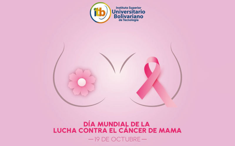 El Instituto Superior Universitario Bolivariano de Tecnología conmemora el Día Mundial de la Lucha contra el Cáncer de Mama