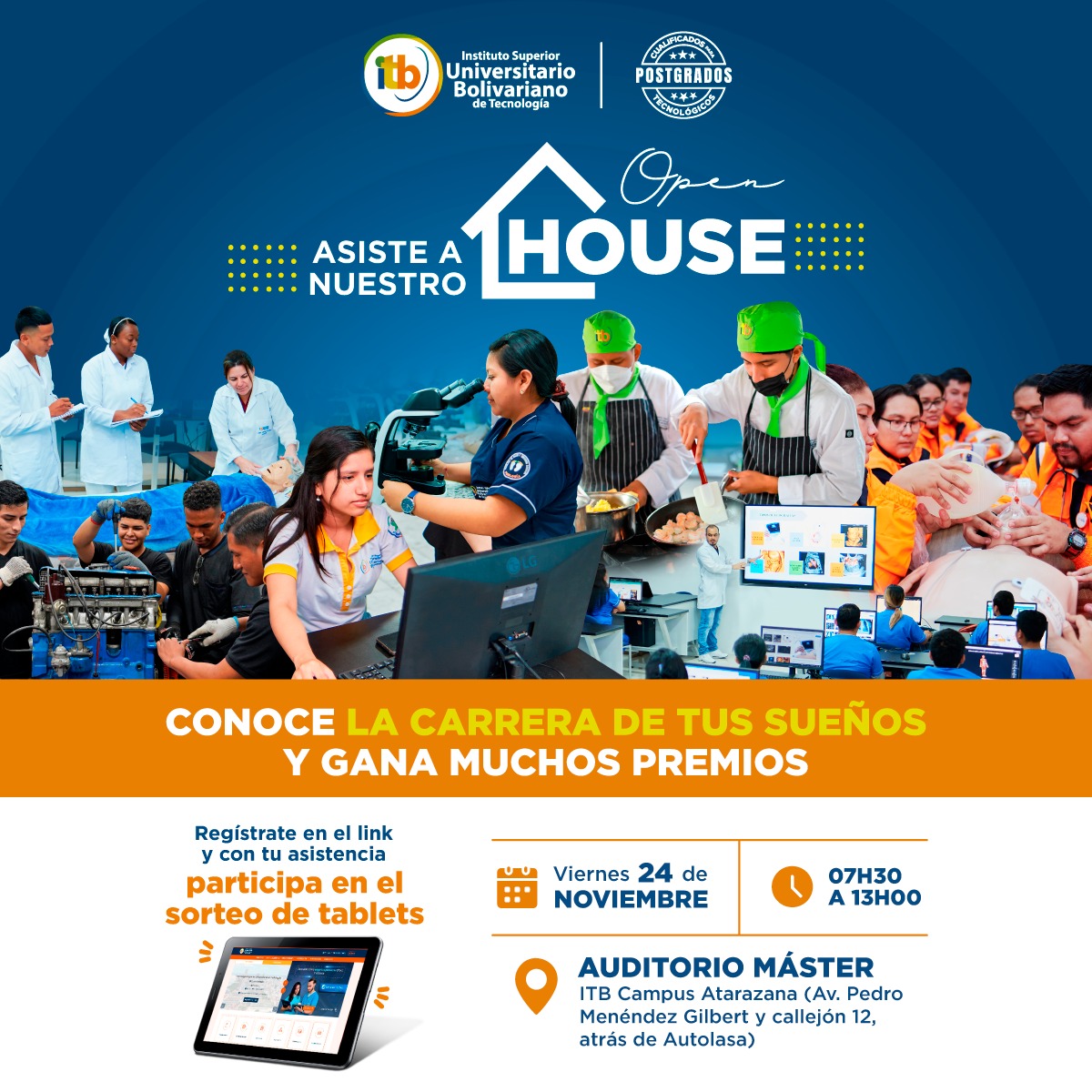 ¡Acompáñanos en nuestro OPEN HOUSE, descubre la carrera de tus sueños, gana premios y disfruta al máximo en el ITB! 
