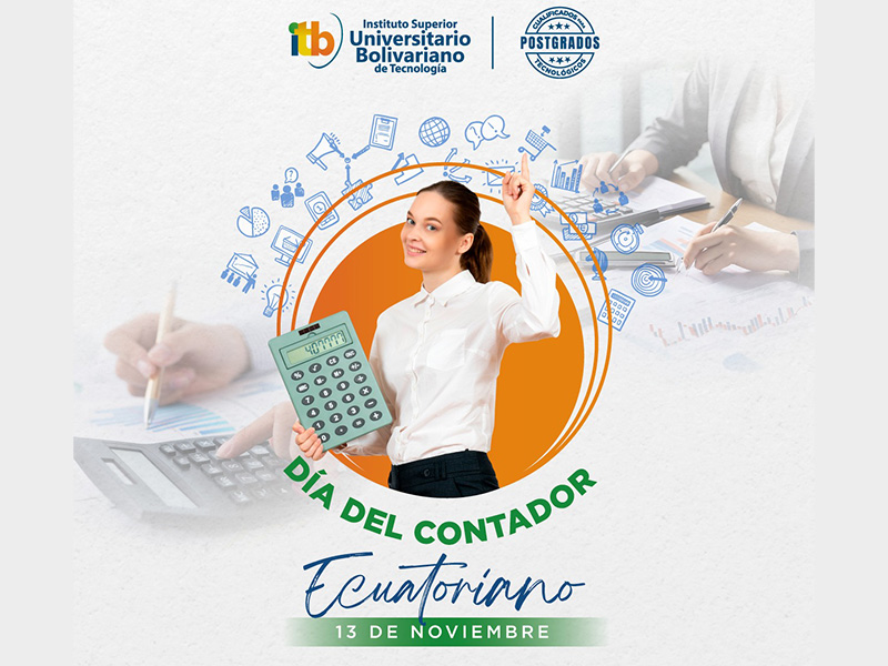 ITB rinde homenaje y felicita a todos los contadores que con dedicación y habilidades excepcionales