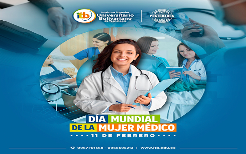 ITB, una de nuestras misiones es empoderar a las mujeres en el campo de la salud.