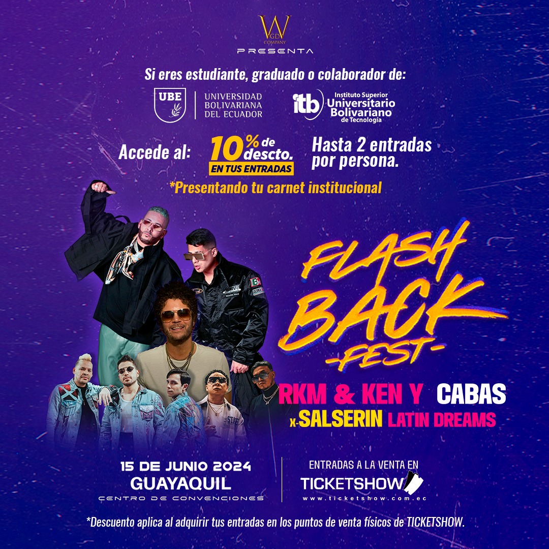 Si eres parte de la FAMILIA BOLIVARIANA, no te pierdas el concierto “FLASH BACK FEST”