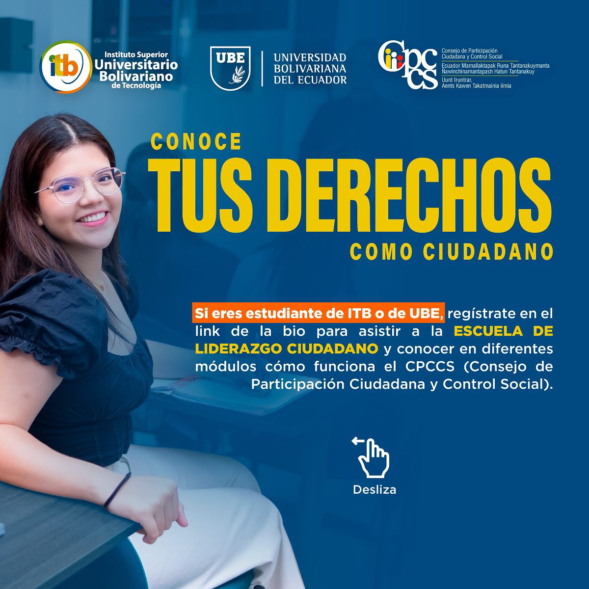 ¡Estudiantes de ITB y UBE! Únete a nosotros en la ESCUELA DE LIDERAZGO CIUDADANO y explora los diferentes módulos para entender cómo funciona el CPCCS