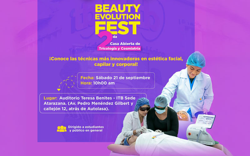 Beauty Evolution Fest 2da Casa Abierta de Tricología y Cosmiatría