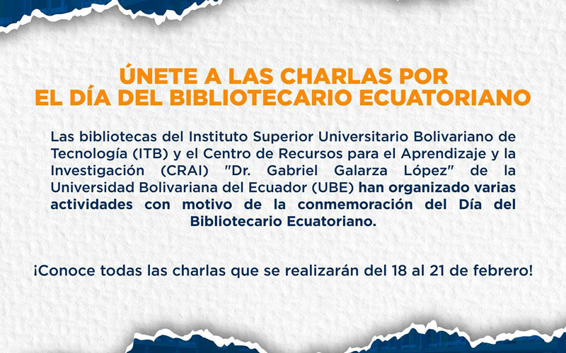 ¡Este febrero celebra junto a nosotros el Día del Bibliotecario Ecuatoriano! 