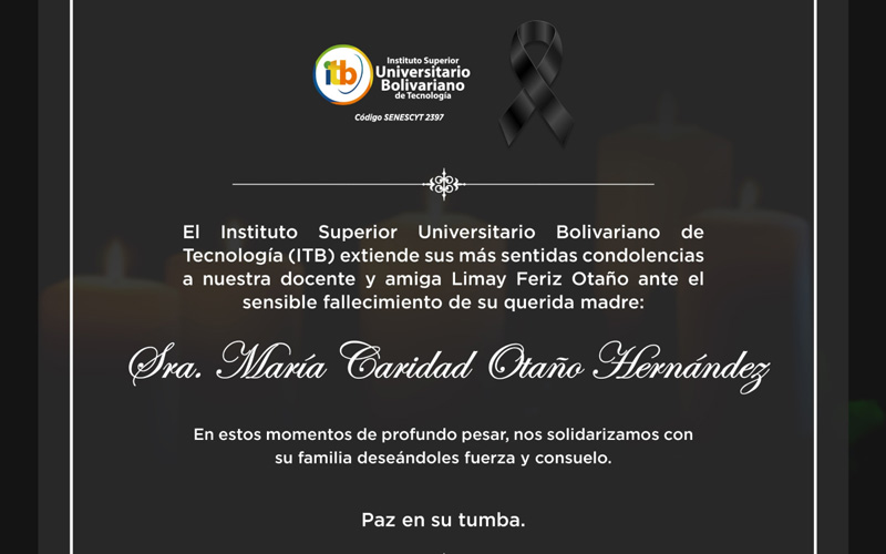 En ITB nos unimos al sentimiento de pesar que embarga a la familia de nuestra apreciada docente Limay Feriz Otaño