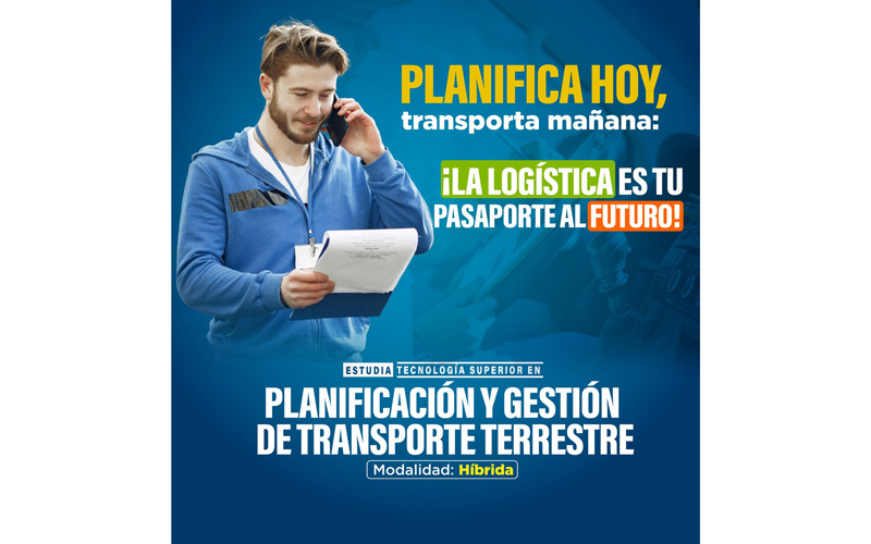 Estudia Planificación y Gestión de Transporte Terrestre
