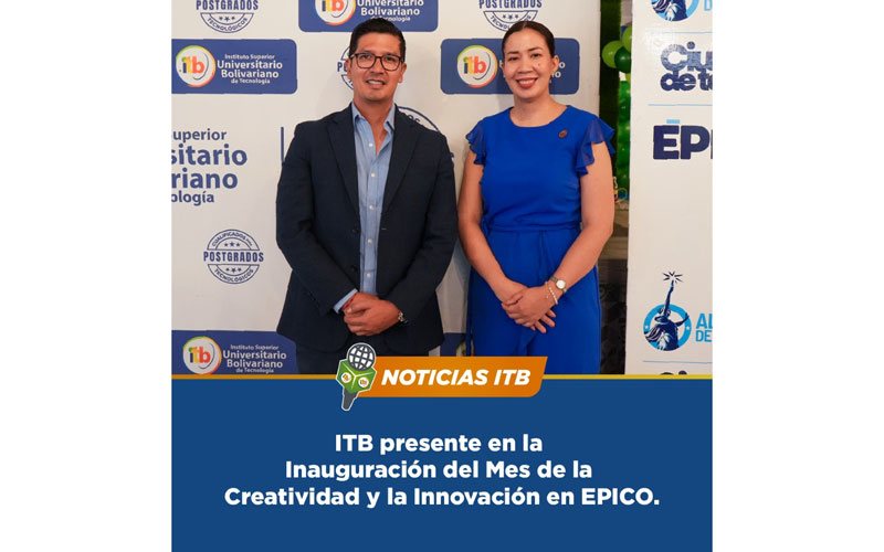 El ITB participó en la Inauguración del Mes de la Creatividad y la Innovación