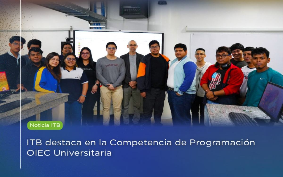  ITB destaca en la Competencia de Programación OIEC Universitaria