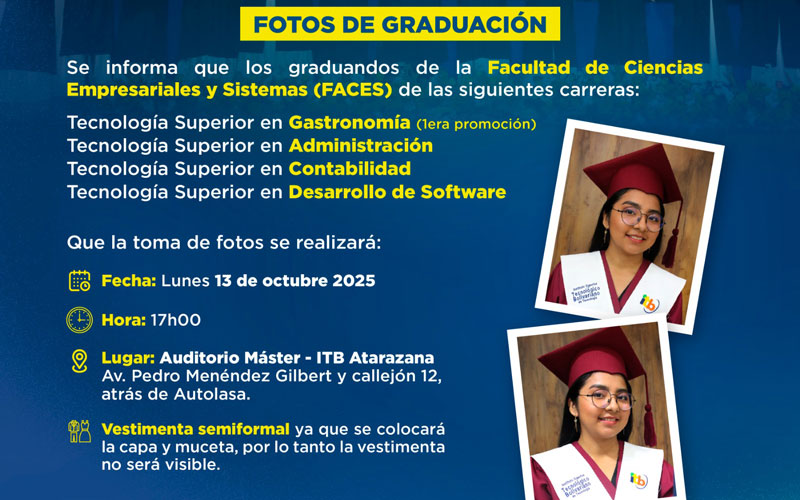 ¡Atención a nuestros graduandos! 