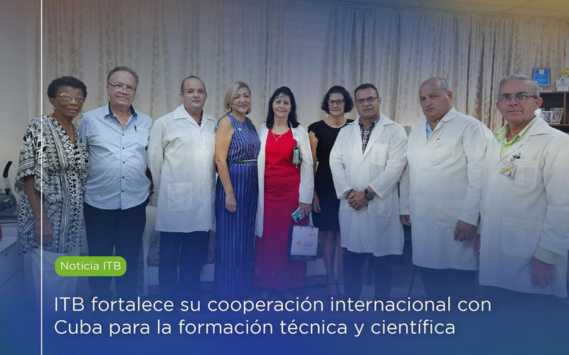 ITB fortalece su cooperación internacional con Cuba para la formación técnica y científica